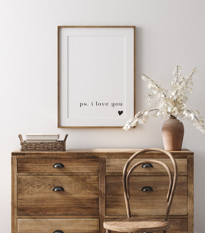 PS I Love You Art Print