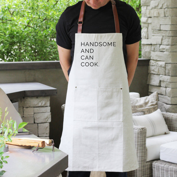 Handsome and Can Cook Chef Apron