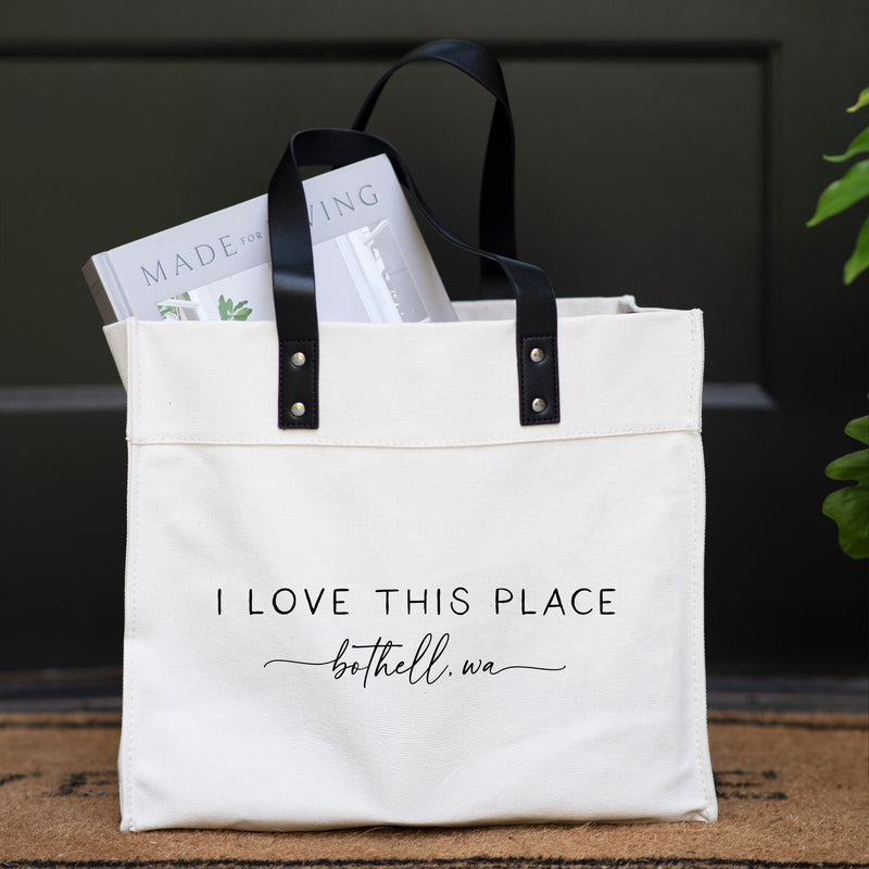 I Love This Place Custom Market Tote