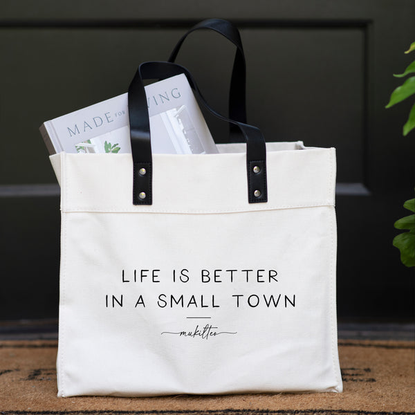 Better In A Small Town Custom Market Tote