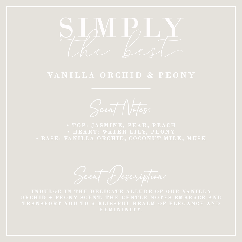Simply The Best | Vanilla Orchid + Peony Reed Diffuser