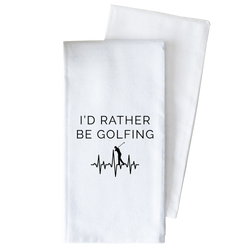 Rather be Golfing Tea Towel