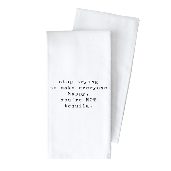 Not Tequila Tea Towel