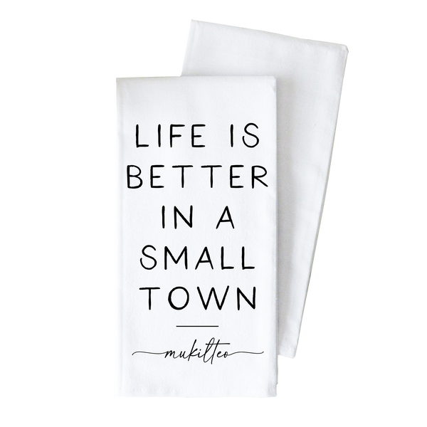 Better In A Small Town Tea Towel
