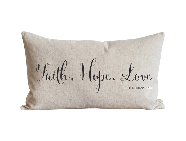 Faith, Hope, Love Pillow Cover.
