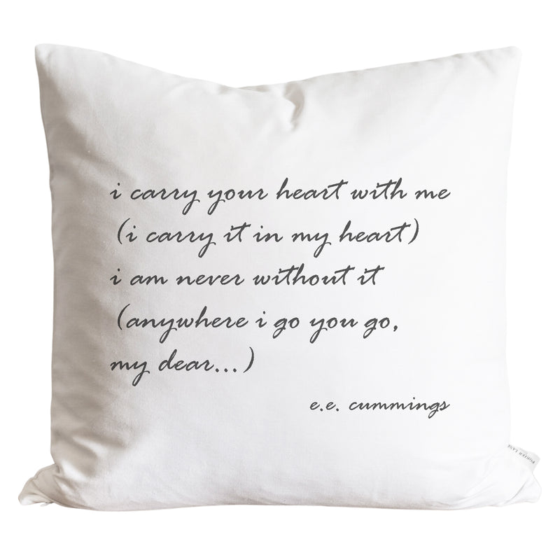 I Carry Your Heart Pillow Cover