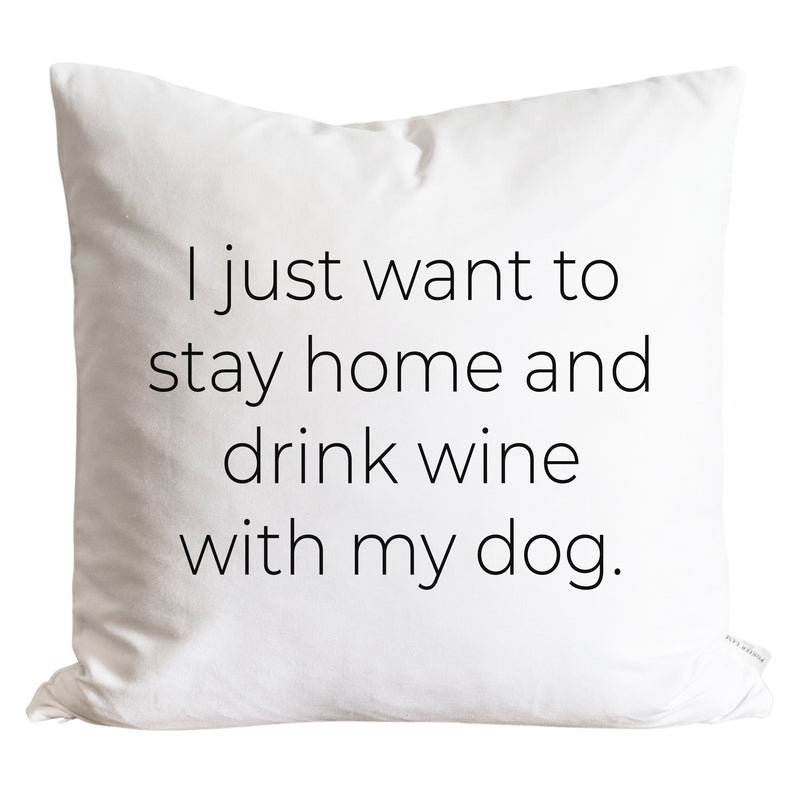 Wine With My Dog Pillow Cover