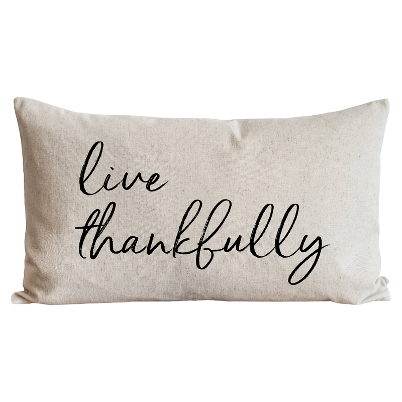 Live Thankfully Pillow Cover
