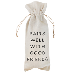 a bag that says pairs well with good friends