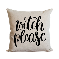 Witch Please Pillow Cover.