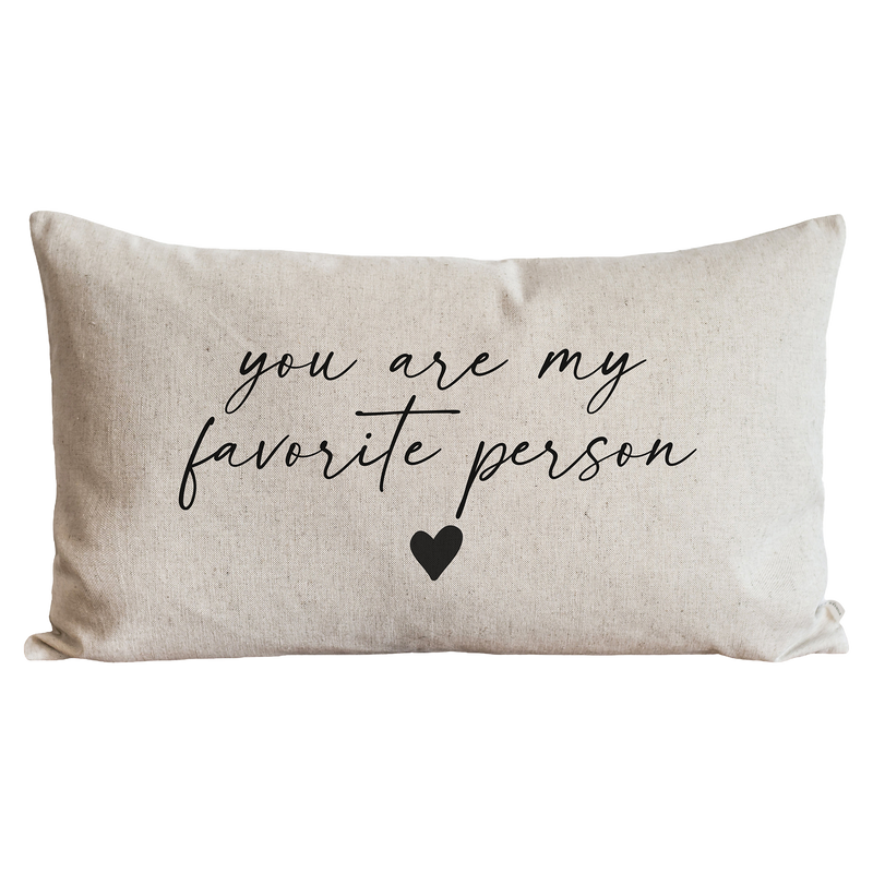 Favorite Person Pillow Cover