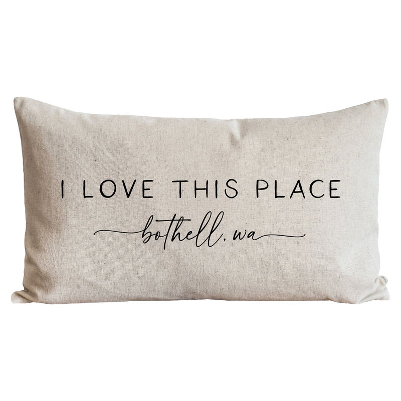a pillow that says i love this place