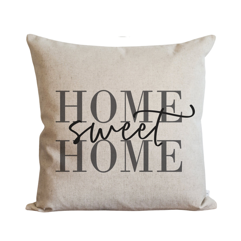 Home Sweet Home Style 2 Pillow Cover. Porter Lane Home