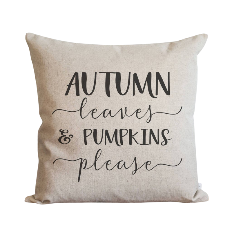 Autumn Leaves & Pumpkins Please Pillow Cover