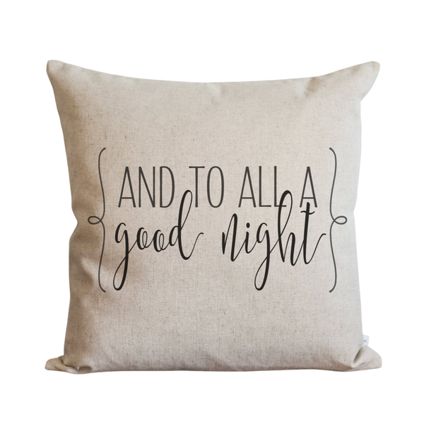 And To All A Good Night Pillow Cover.