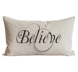 Believe Pillow Cover.