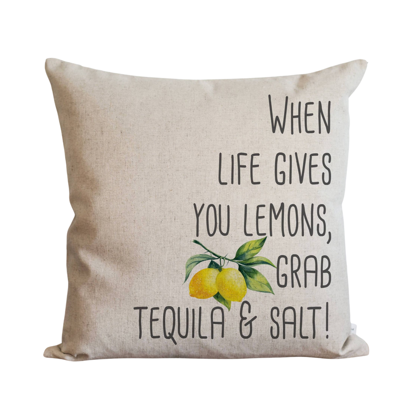 When Life Gives You Lemons Grab Tequila and Salt Pillow Cover. – Porter  Lane Home