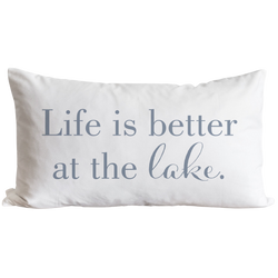 Better at the Lake Pillow Cover