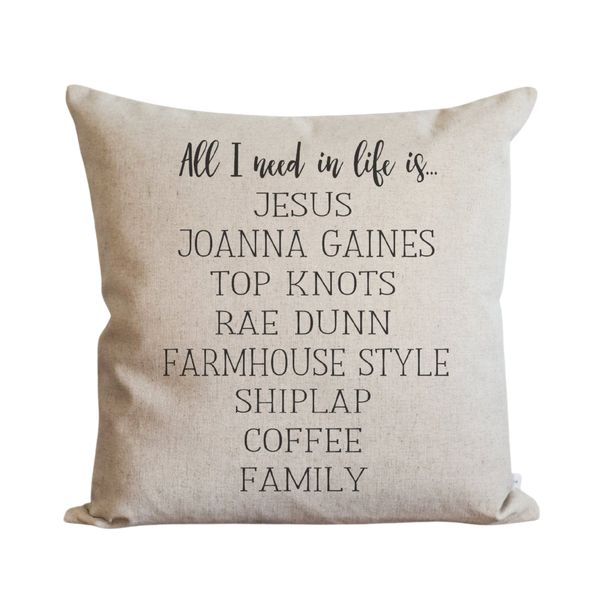 All I Need in Life {Coffee} Pillow Cover